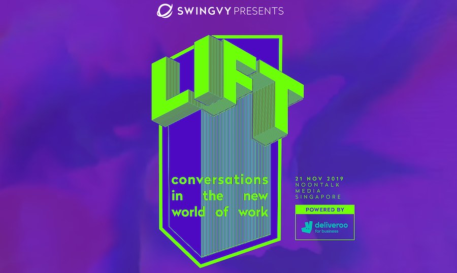 Swingvy and Deliveroo for Business launch LIFT, Singapore's First Platform to Discuss the Future of Work